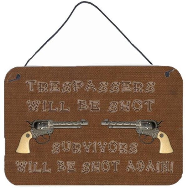 Carolines Treasures SB3063DS812 Tresspassers Will Be Shot Aluminium Metal Wall Or Door Hanging Prints, Carolines Treasures, Mfr#: SB3063DS812